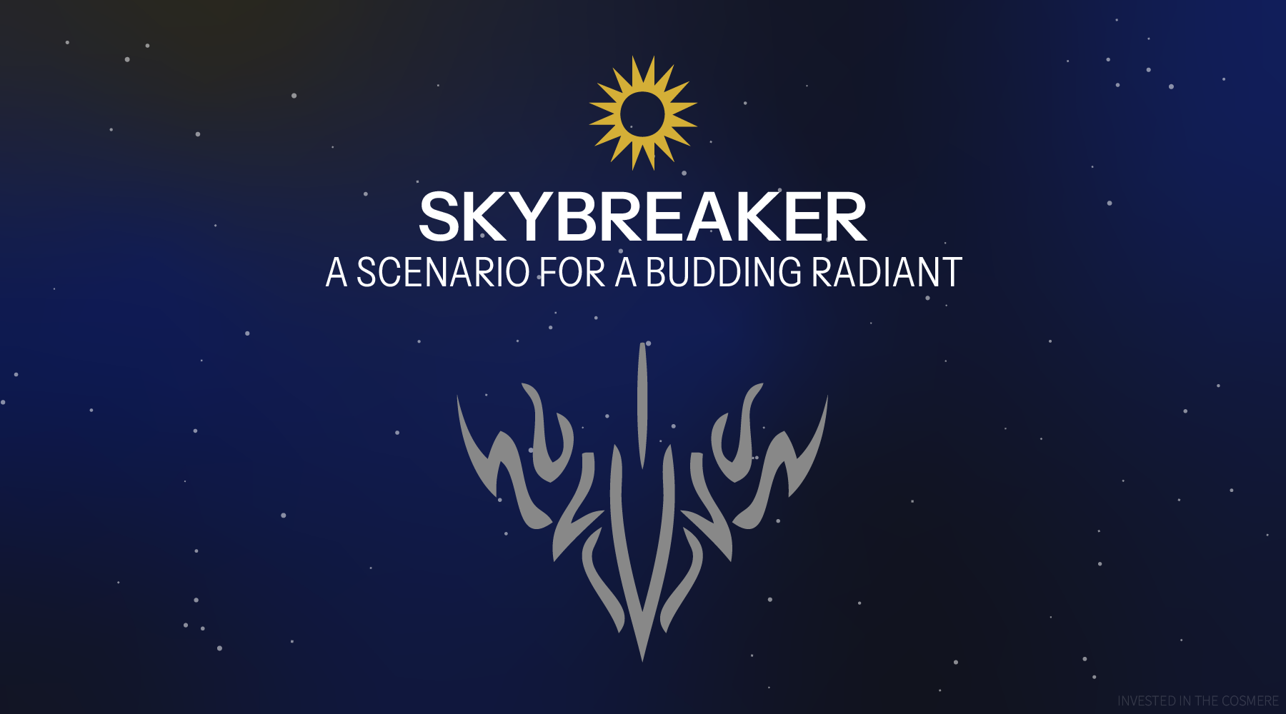 Making Radiants: Skybreaker