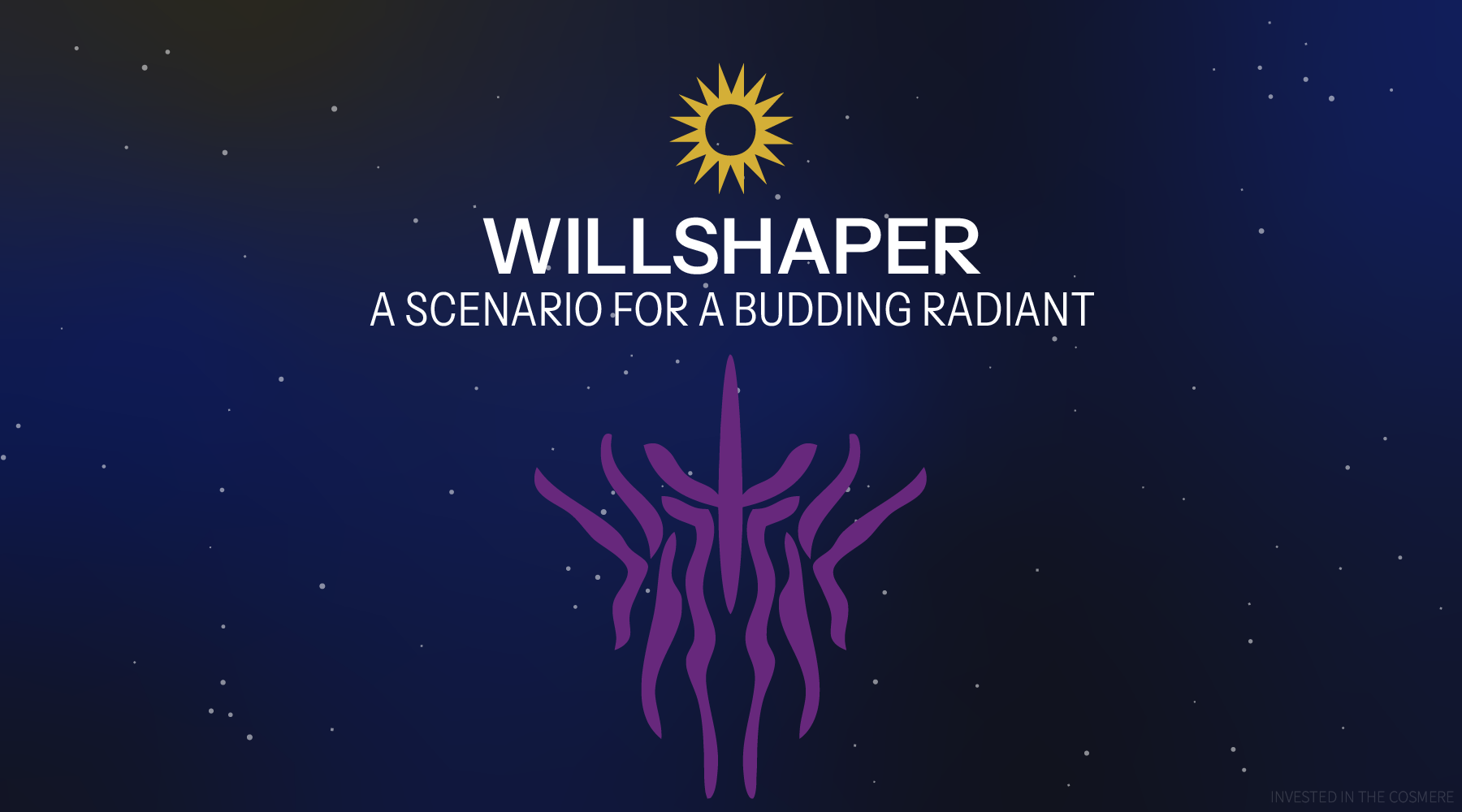 Making Radiants: Willshaper