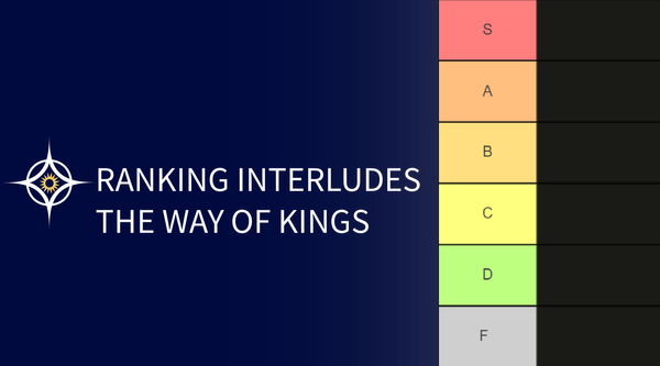 Ranking the interludes in The Way of Kings